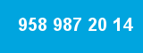 958 987 20 14 958 987 20 14